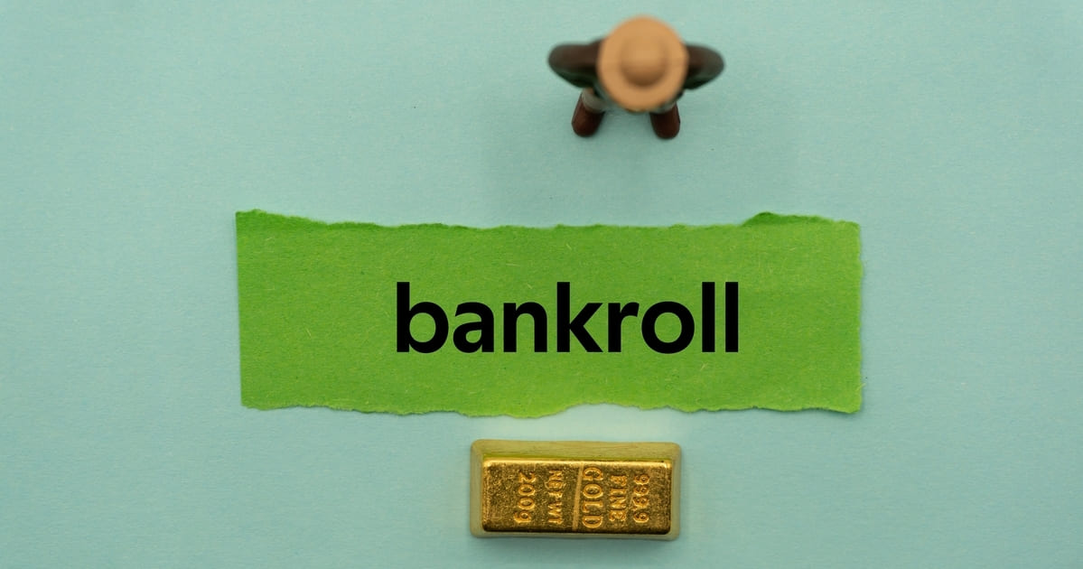 How to Build Your Bankroll from Scratch