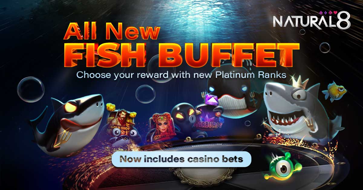 Natural8 - Fish Buffet